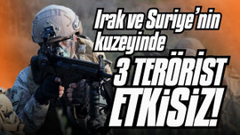 Irak ve Suriye'nin kuzeyinde 3 terörist etkisiz