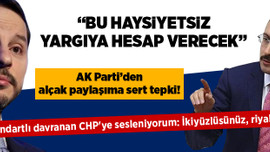 Ahlaksızlığa AK Parti'den sert tepki!