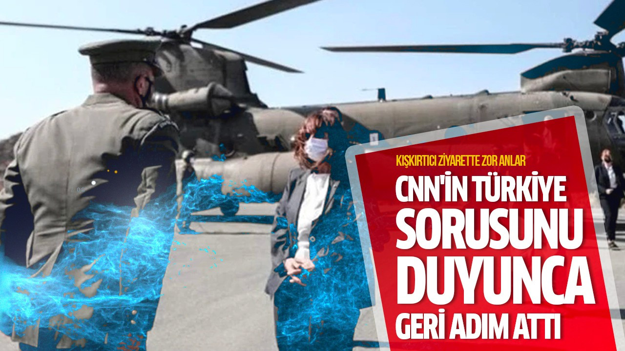CNN'in Türkiye sorusunu duyunca geri adım attı