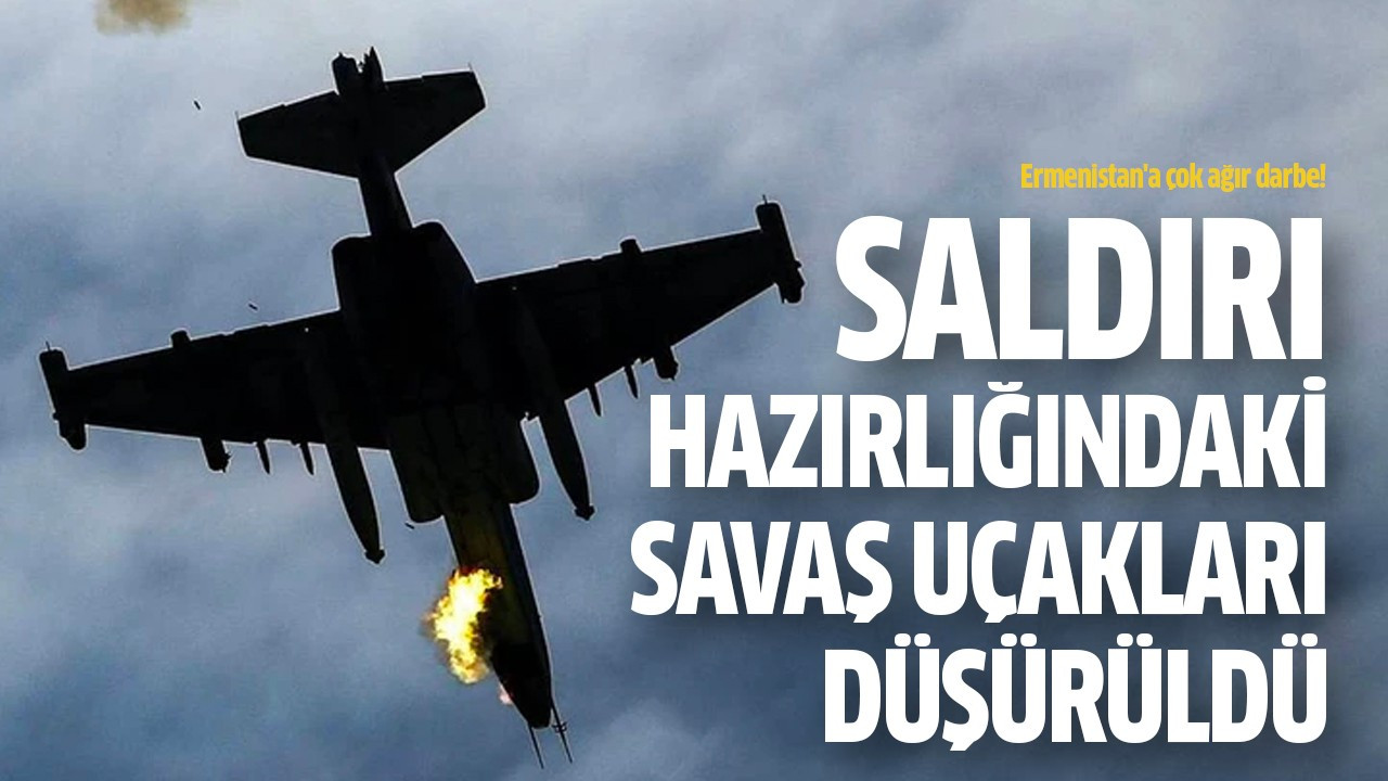 Saldırı hazırlığındaki savaş uçakları düşürüldü