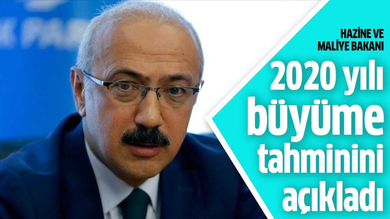 2020 yılı büyüme tahminini açıkladı