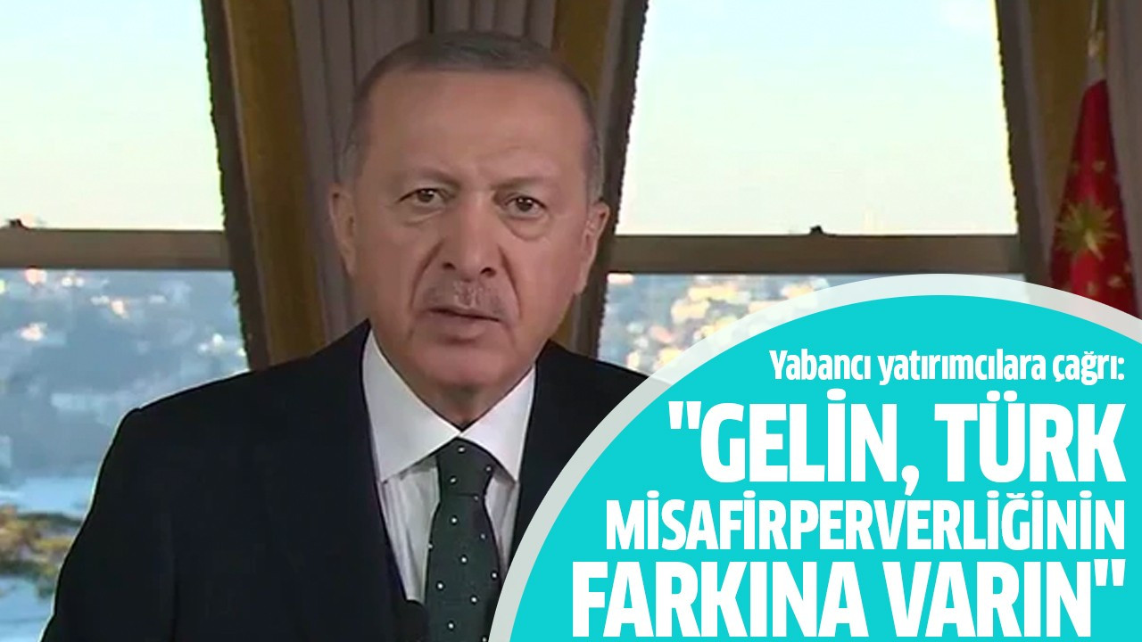 "Gelin, Türk misafirperverliğinin farkına varın"