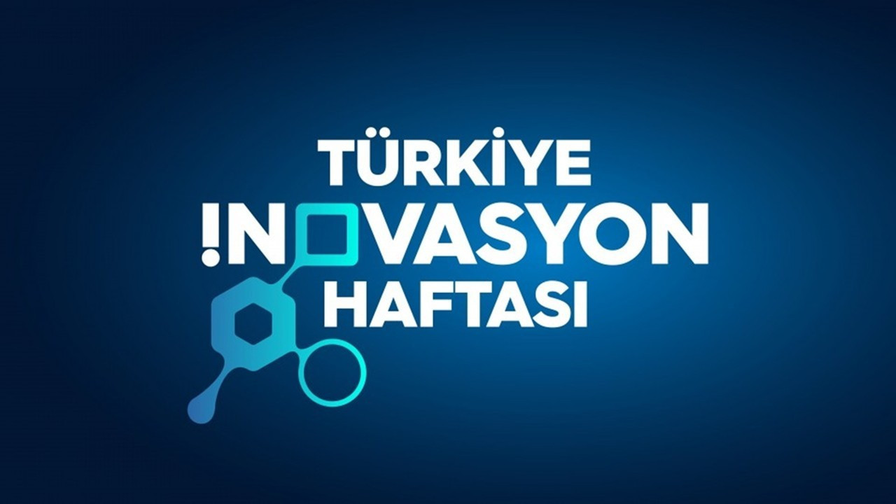 Türkiye 8. İnovasyon haftası başlıyor