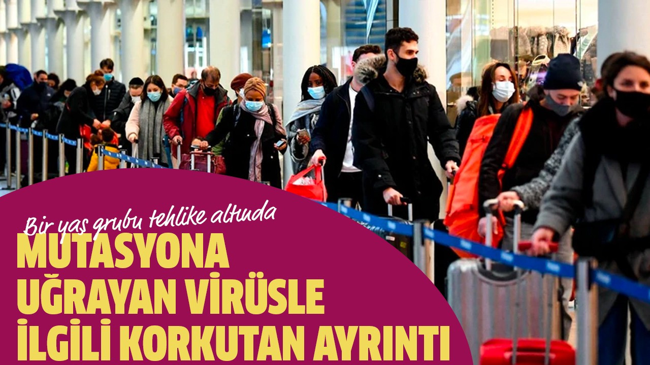 Mutasyona uğrayan virüsle ilgili korkutan ayrıntı