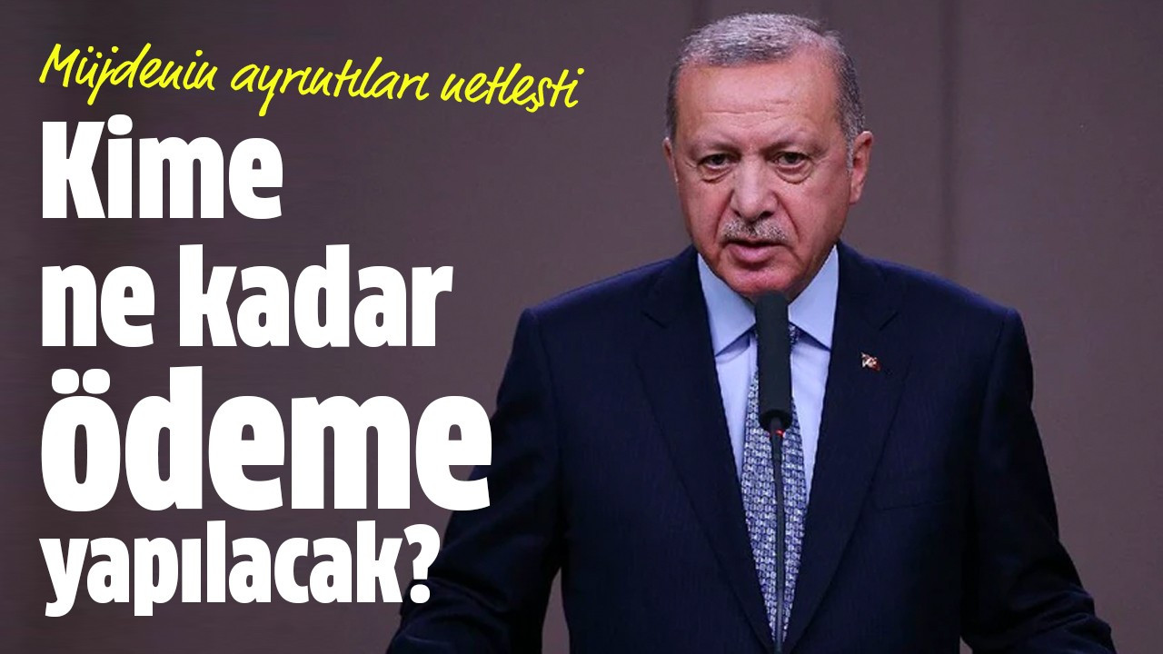 Kime ne kadar ödeme yapılacak?