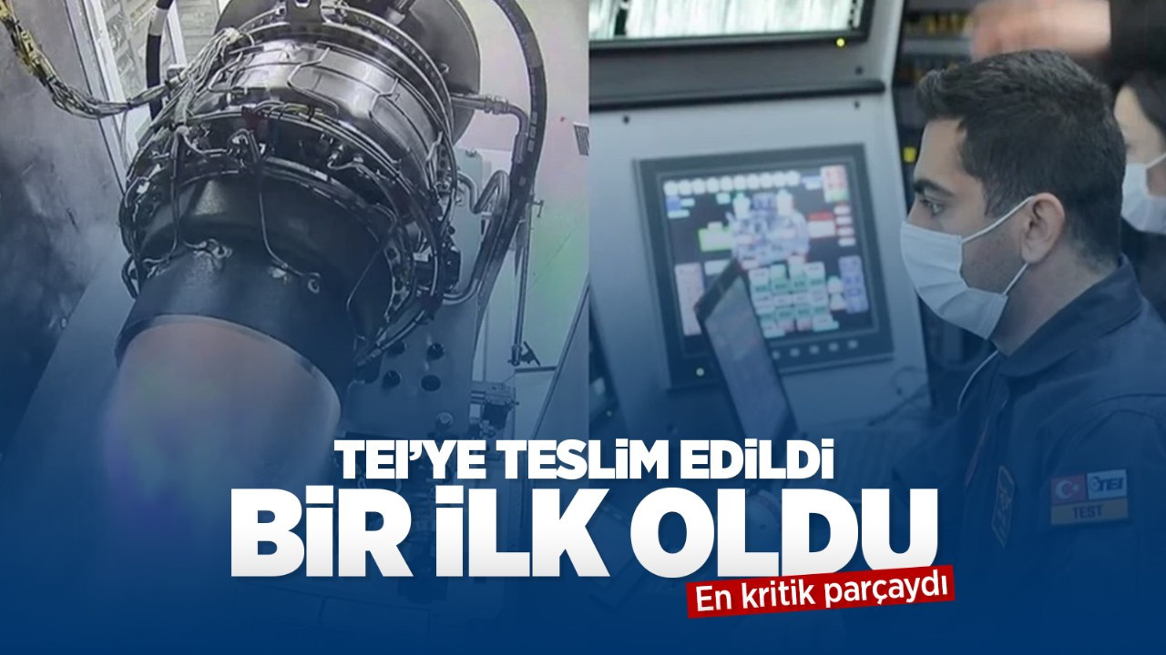 TEI'ye teslim edildi, bir ilk oldu