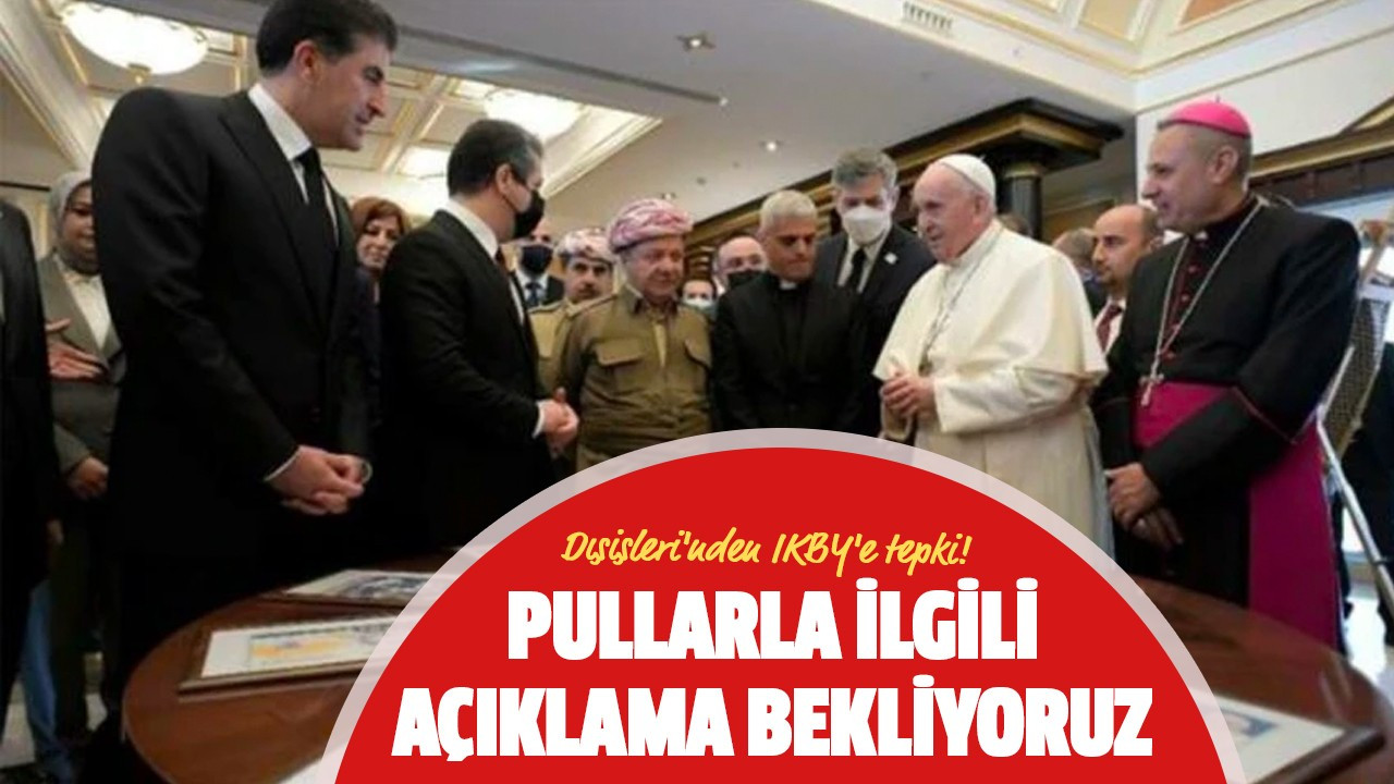 Pullarla ilgili açıklama bekliyoruz