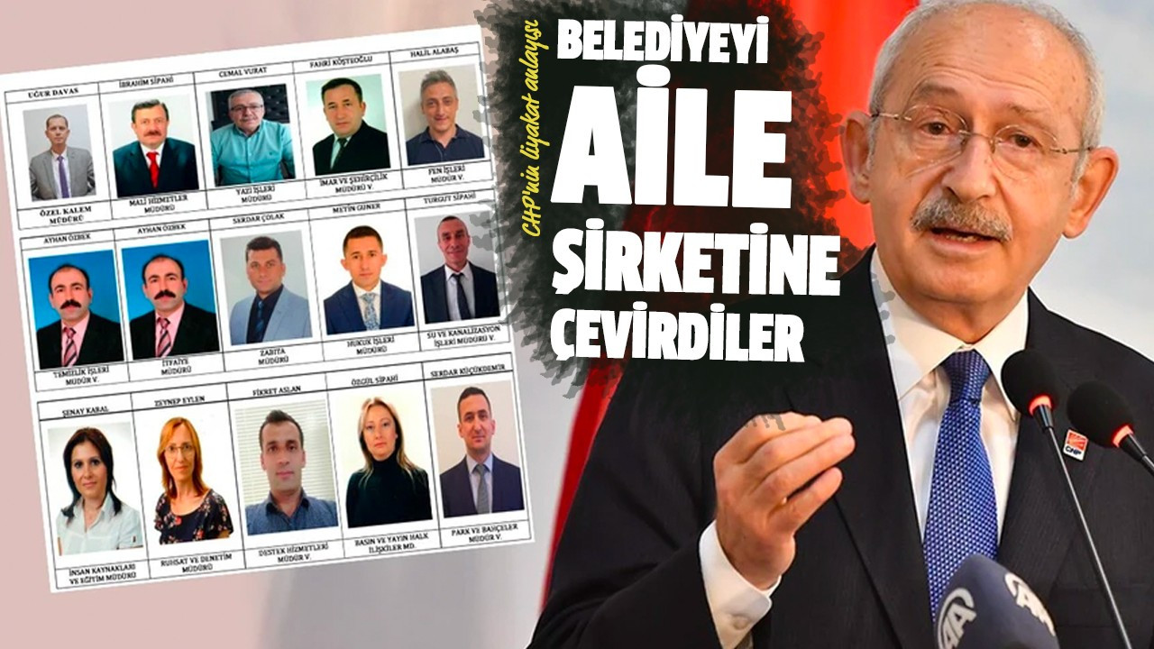 Belediyeyi aile şirketine çevirdiler