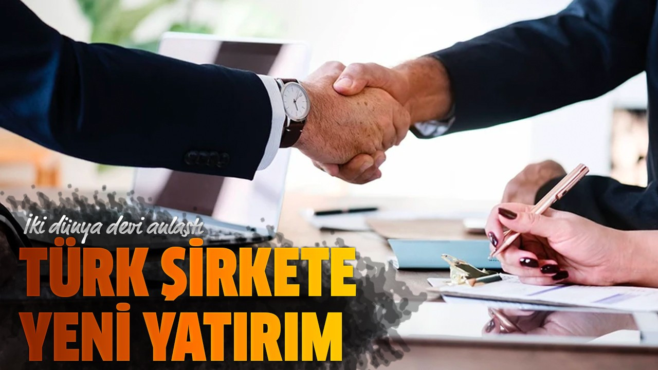 Türk şirkete yeni yatırım