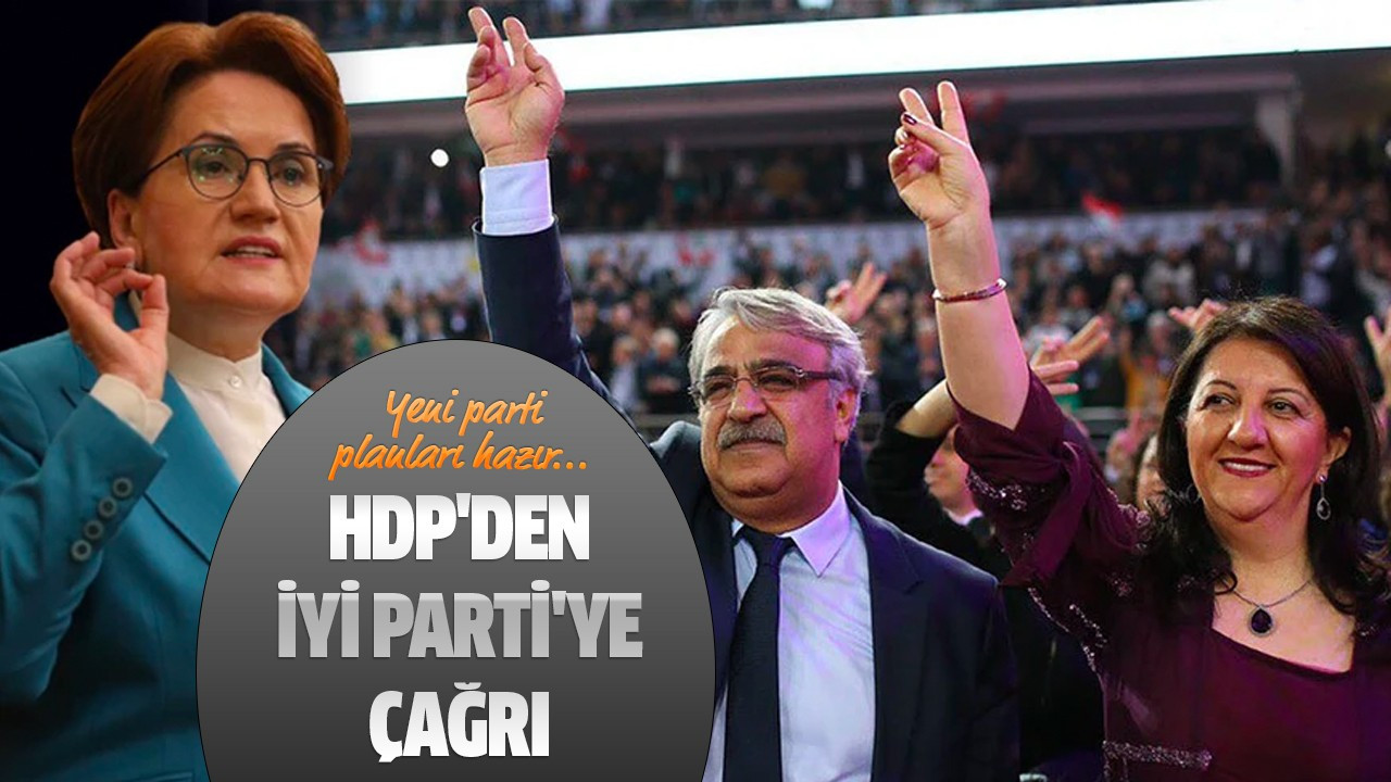 HDP'den İYİ Parti'ye çağrı