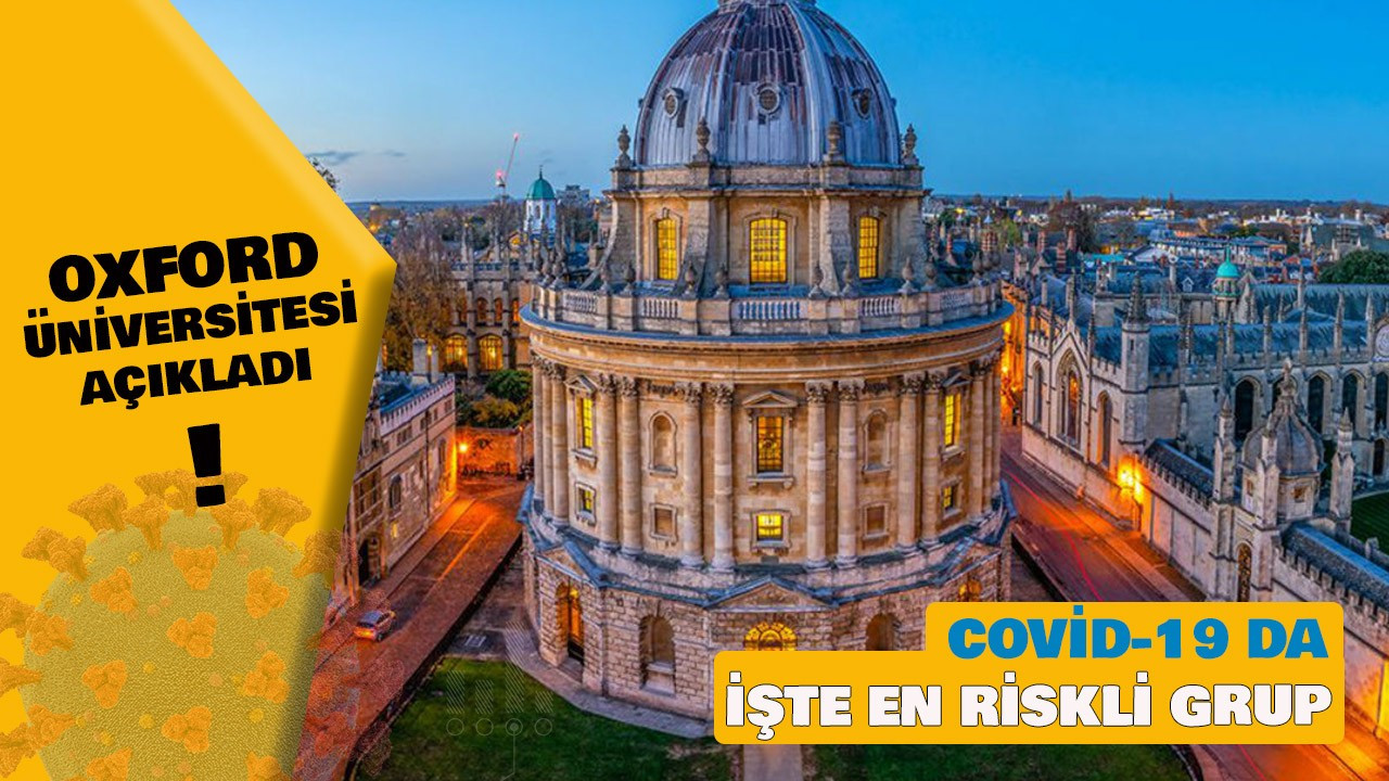 OXFORD Üniversitesi açıkladı
