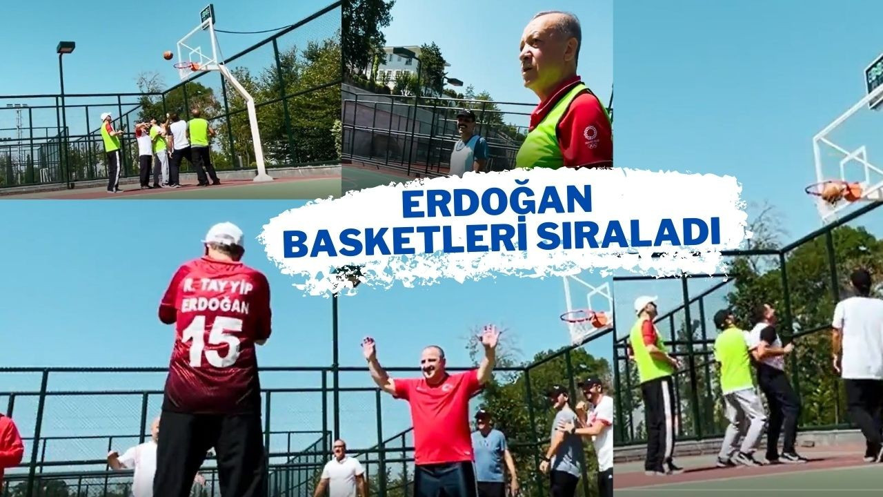 Cumhurbaşkanı Erdoğan basketleri sıraladı