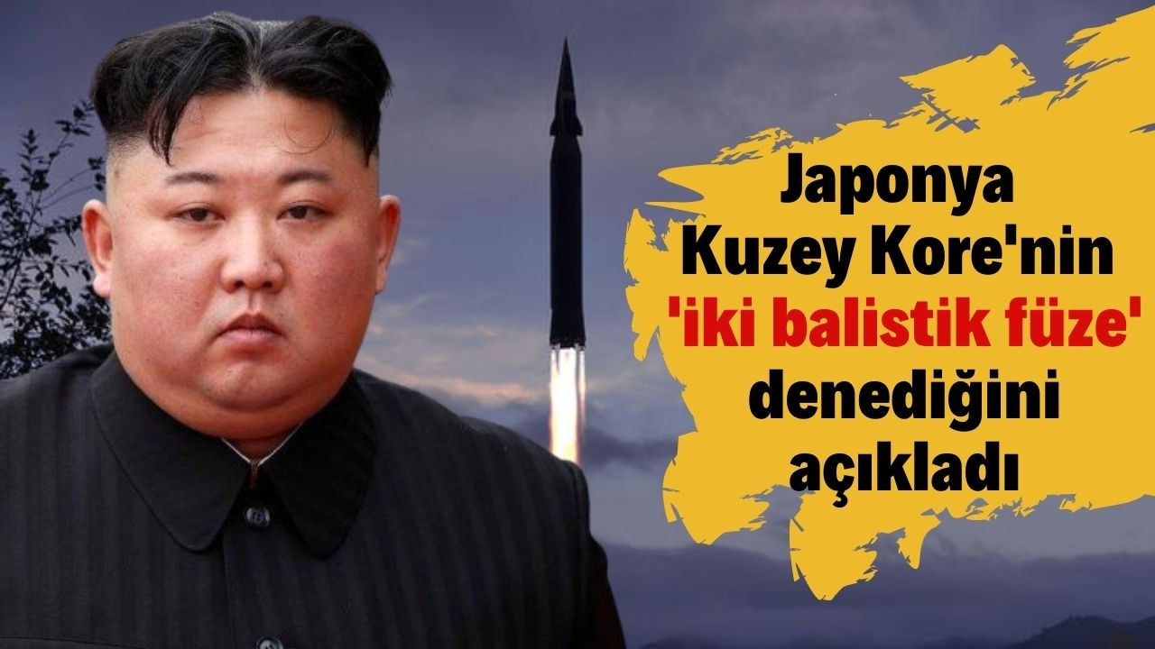 Japonya Kuzey Kore'nin 'iki balistik füze'