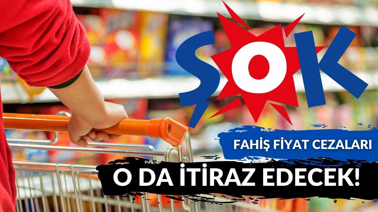 Şok Marketler de cezaya itiraz edecek