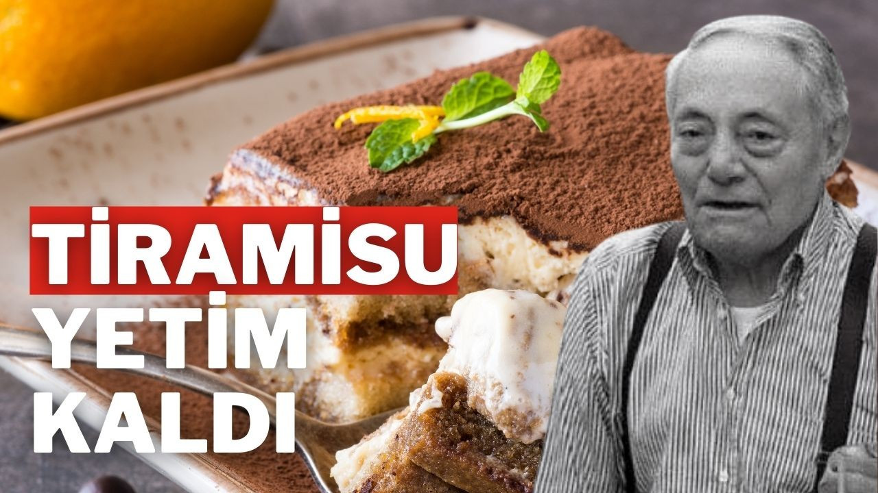 Tiramisu yetim kaldı