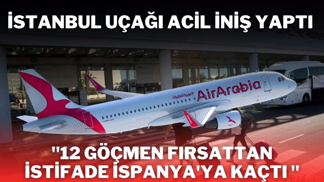 İstanbul-Kazablanka uçağı acil iniş yaptı