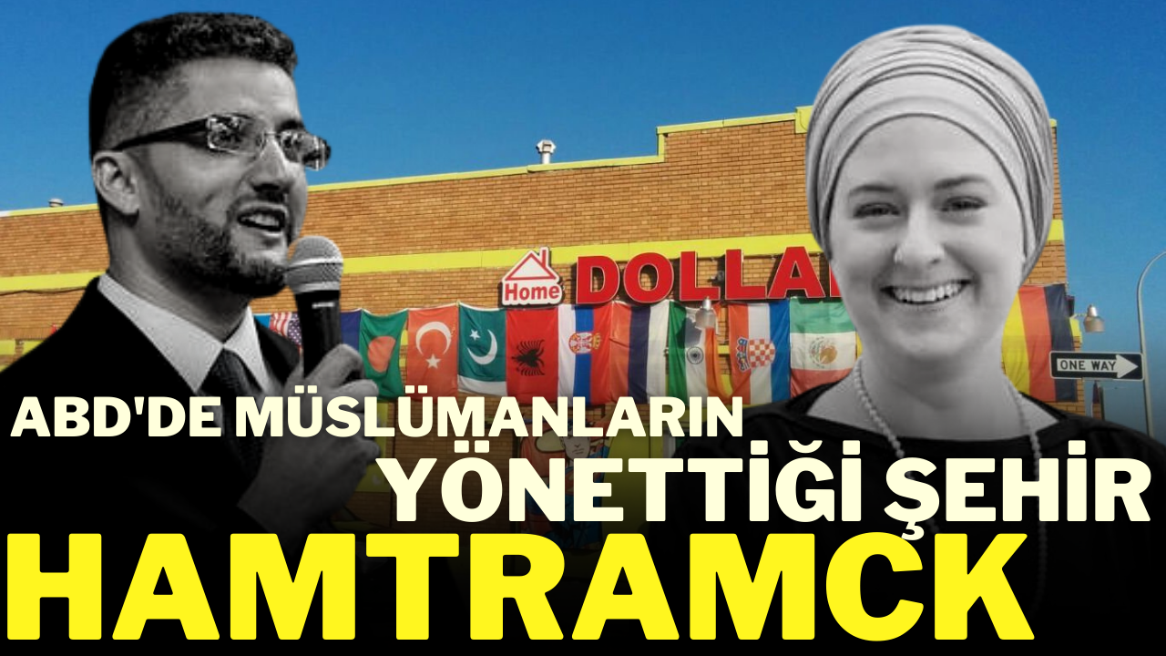 Amerika'da Müslümanların yönettiği kent; Hamtramck