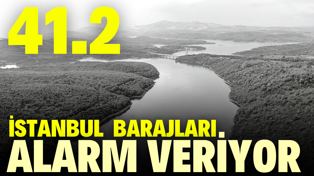 İstanbul barajlarında doluluk oranı geriledi