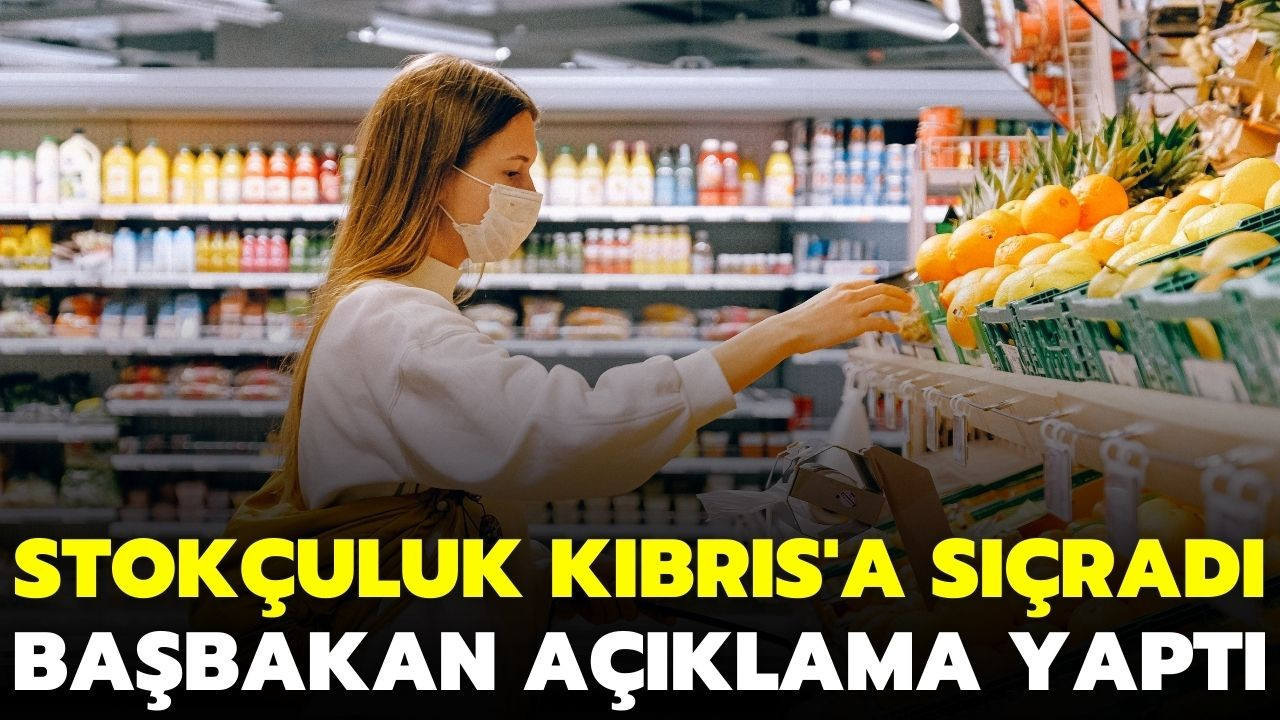 Stokçuluk KKTC'ye sıçradı! KKTC Başbakanı açıklama