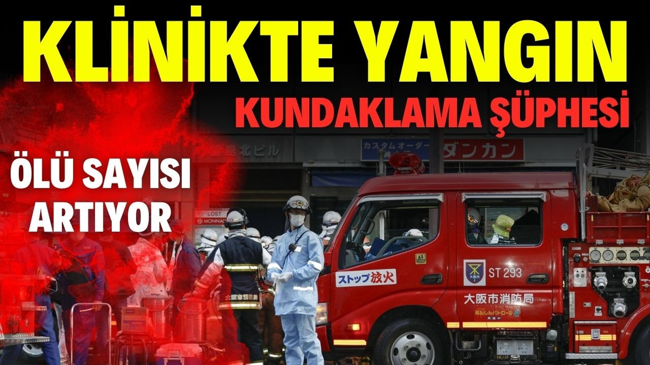 Klinikte yangın