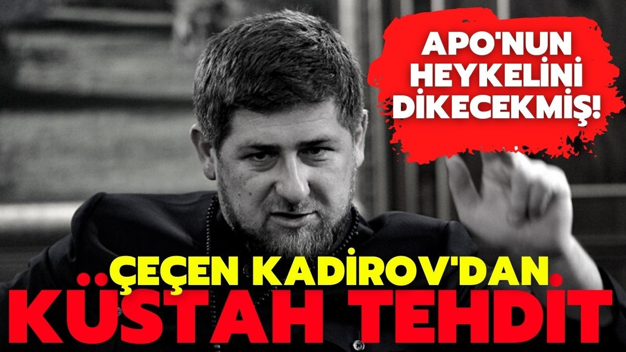 Çeçenistan Başkanı Kadirov'dan Türkiye'ye tehdit