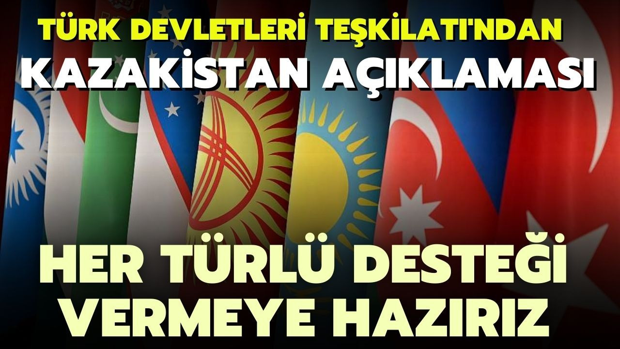Türk devletlerinden Kazakistan açıklaması