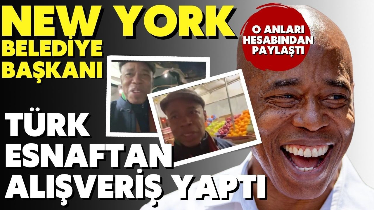New York Belediye Başkanı Türk esnaftan alışveriş yaptı
