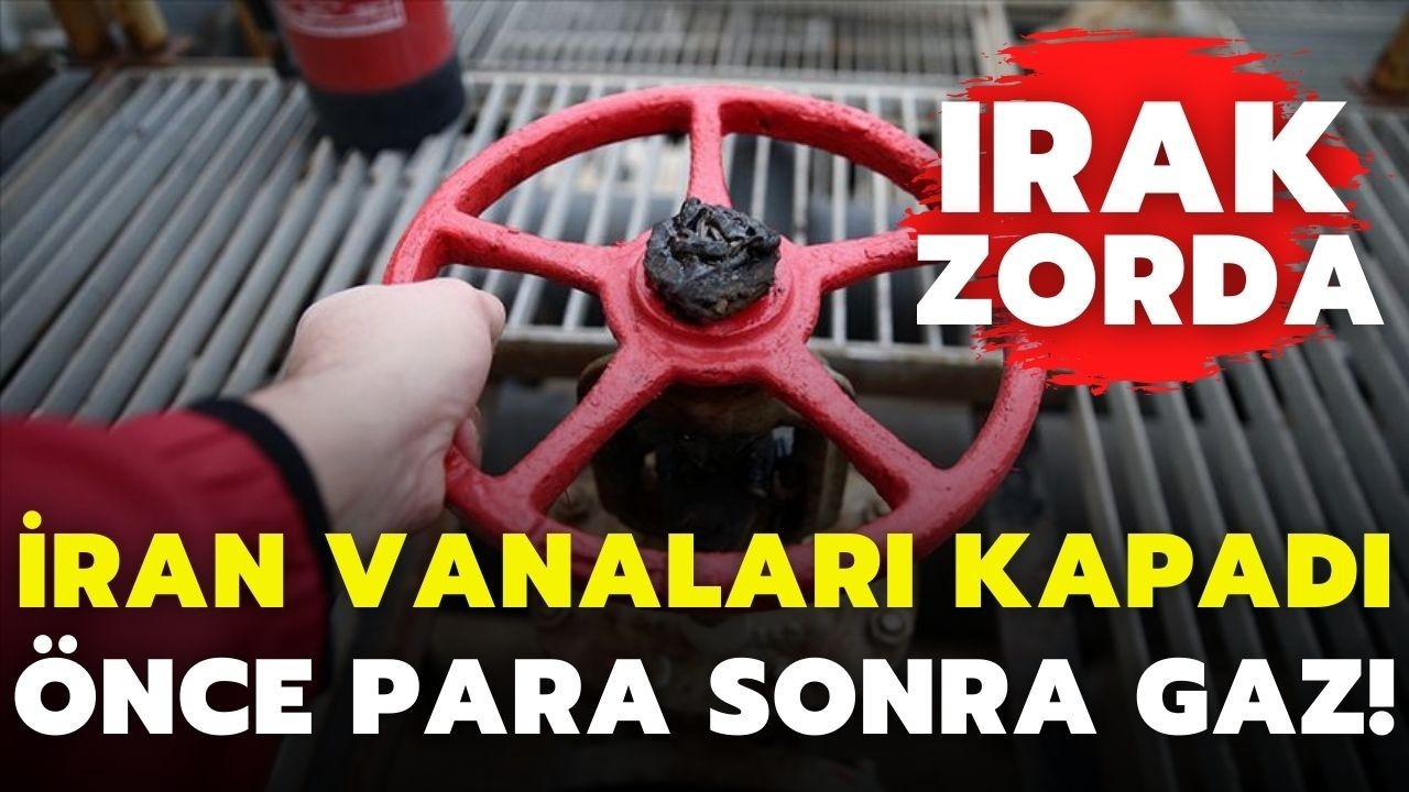 İran, borcunu ödemeyen Irak'a gaz akışını durdurdu