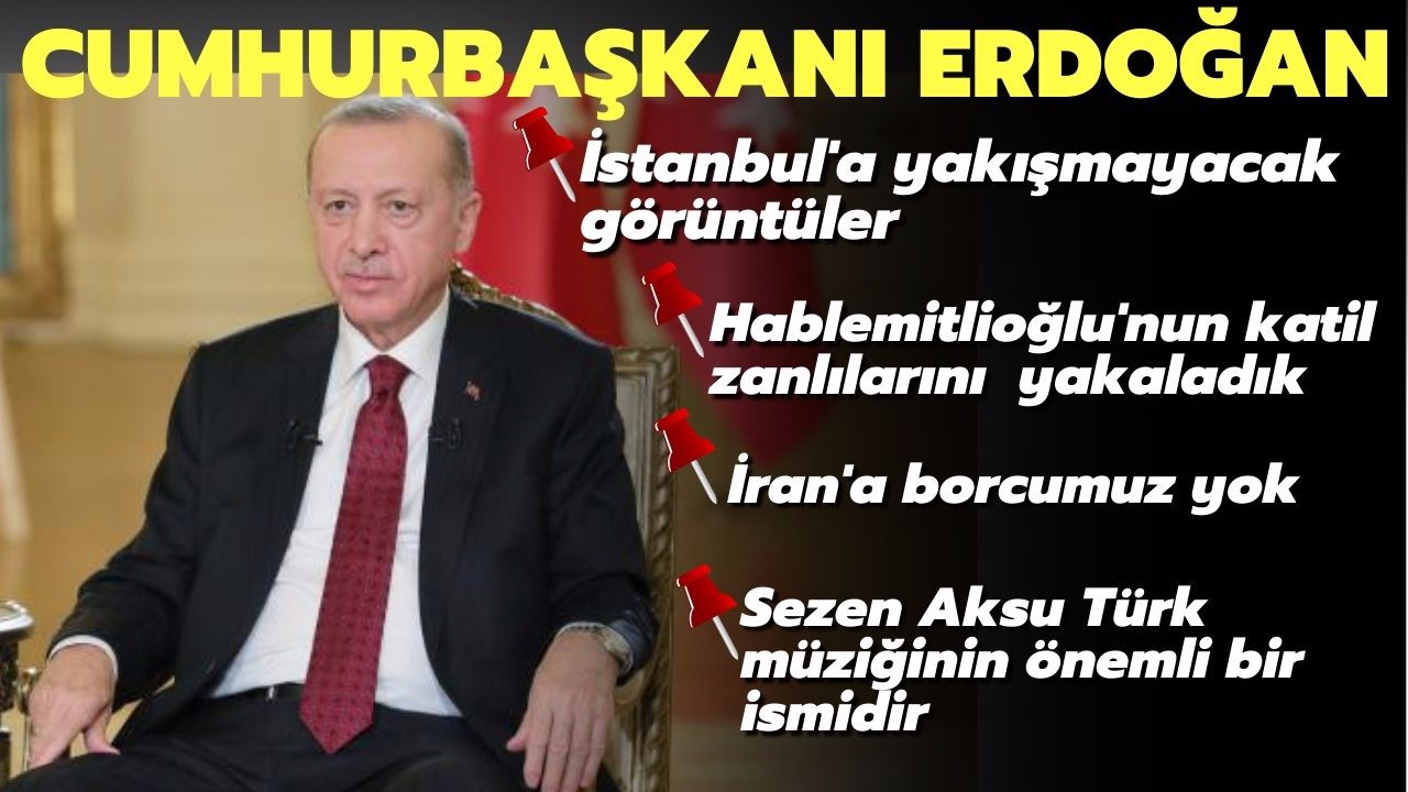 Cumhurbaşkanı Erdoğan'dan İBB açıklaması
