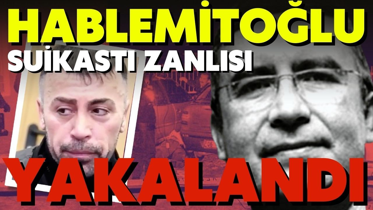 Hablemitoğlu suikastı zanlısı Türkiye'ye getirildi