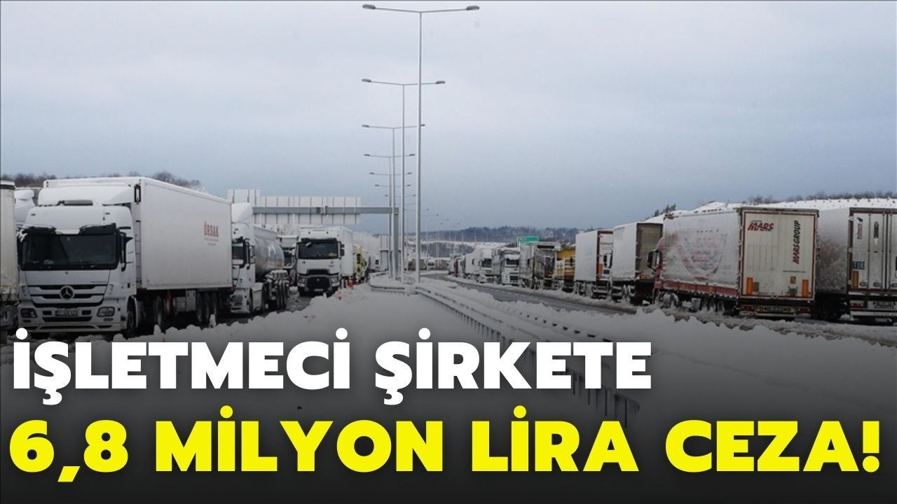 Kuzey Marmara Otoyolu'nun işletmecisine ceza