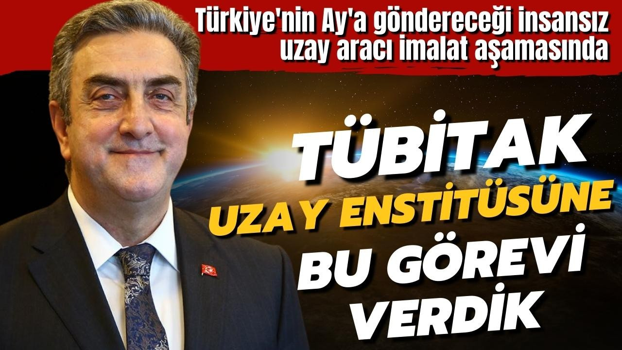 Türkiye'nin Ay'a göndereceği insansız uzay aracı