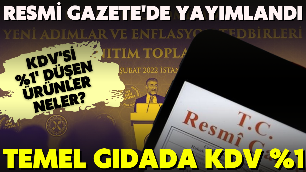 KDV kararı Resmî Gazete’de yayımlandı