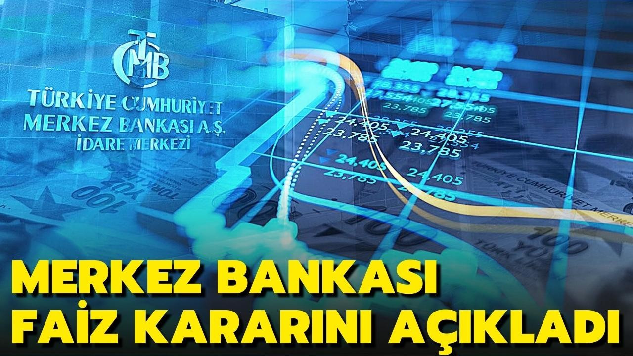 Merkez Bankası faiz kararını açıkladı