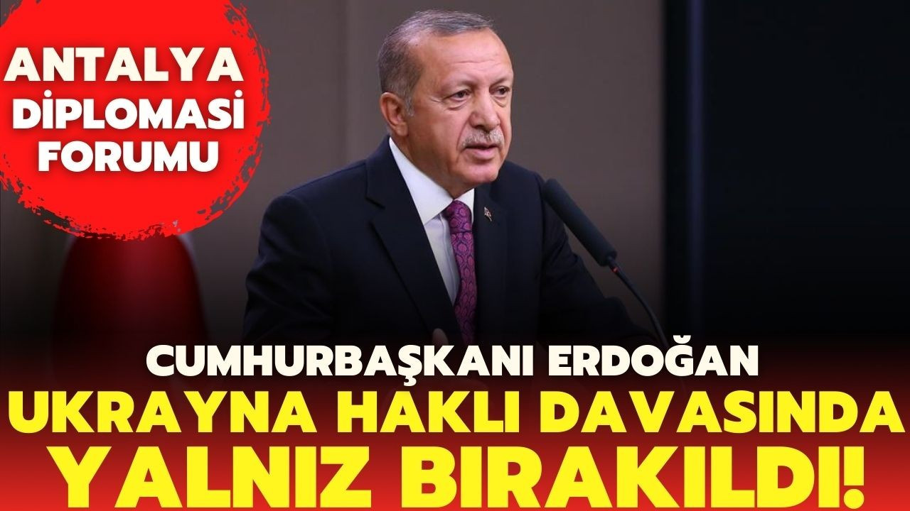 Cumhurbaşkanı Erdoğan Antalya Diplomasi Forumu