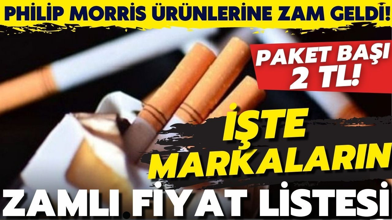 Sigaraya zam geldi! İşte zamlı fiyat listesi!