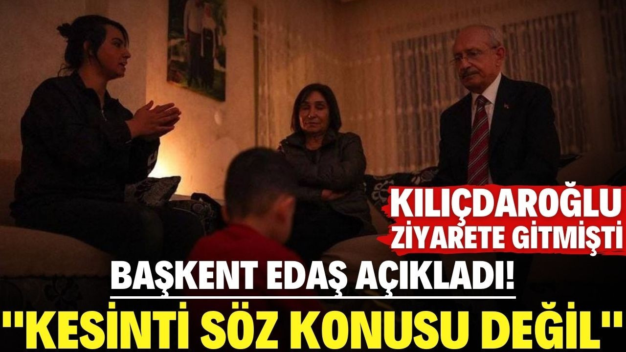 Başkent EDAŞ açıkladı: Kesinti söz konusu değil