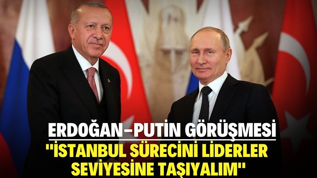 Cumhurbaşkanı Erdoğan, Putin ile görüştü