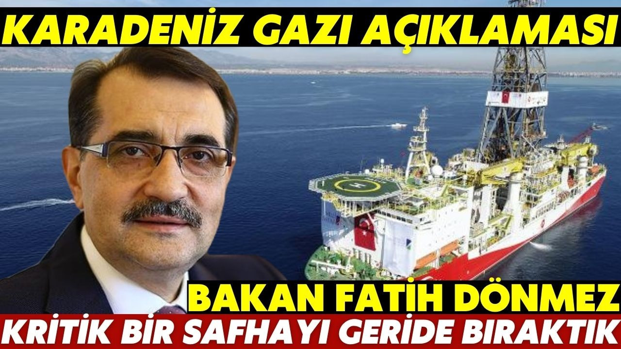 Bakan Dönmez'den Karadeniz gazı açıklaması