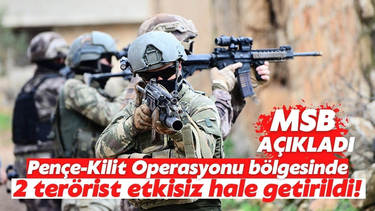 2 PKK'lı terörist etkisiz hale getirildi