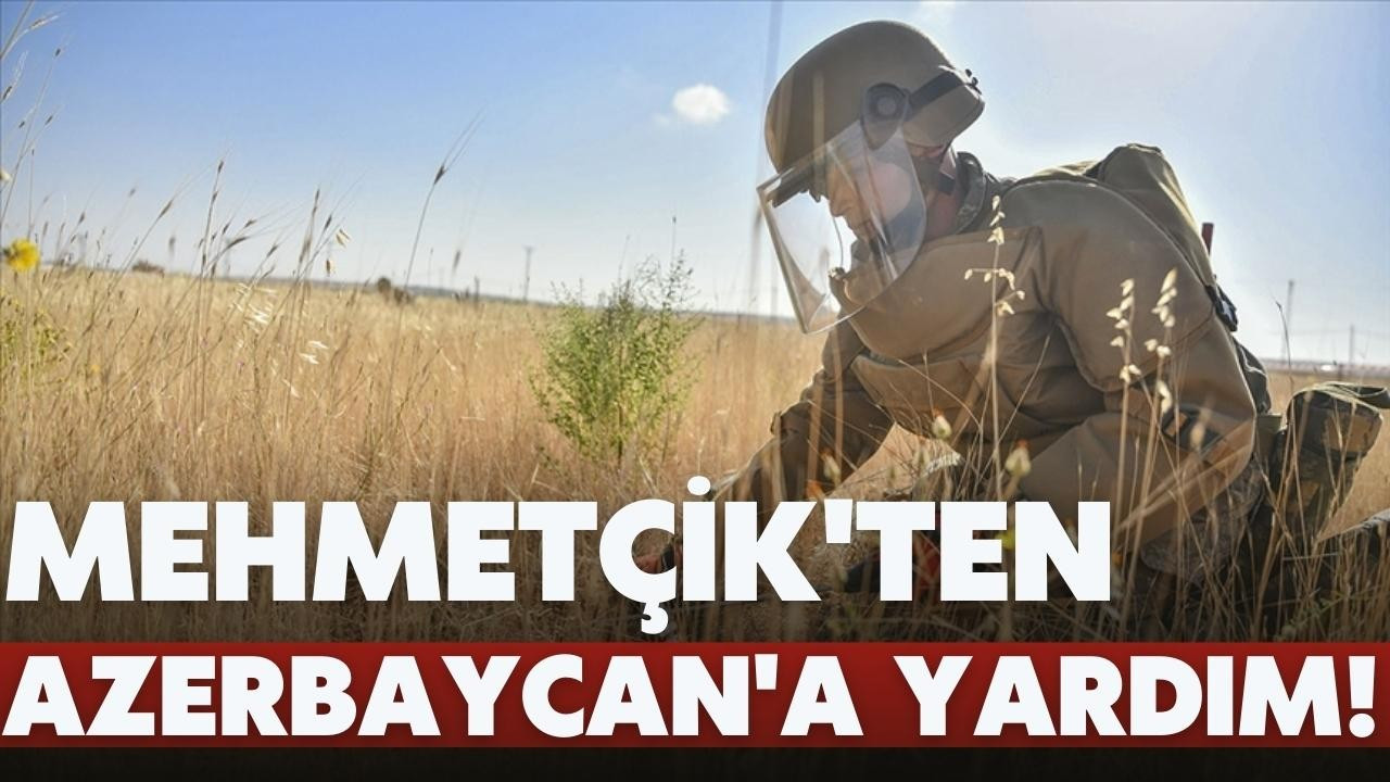Mehmetçik'ten Azerbaycan'a yardım!