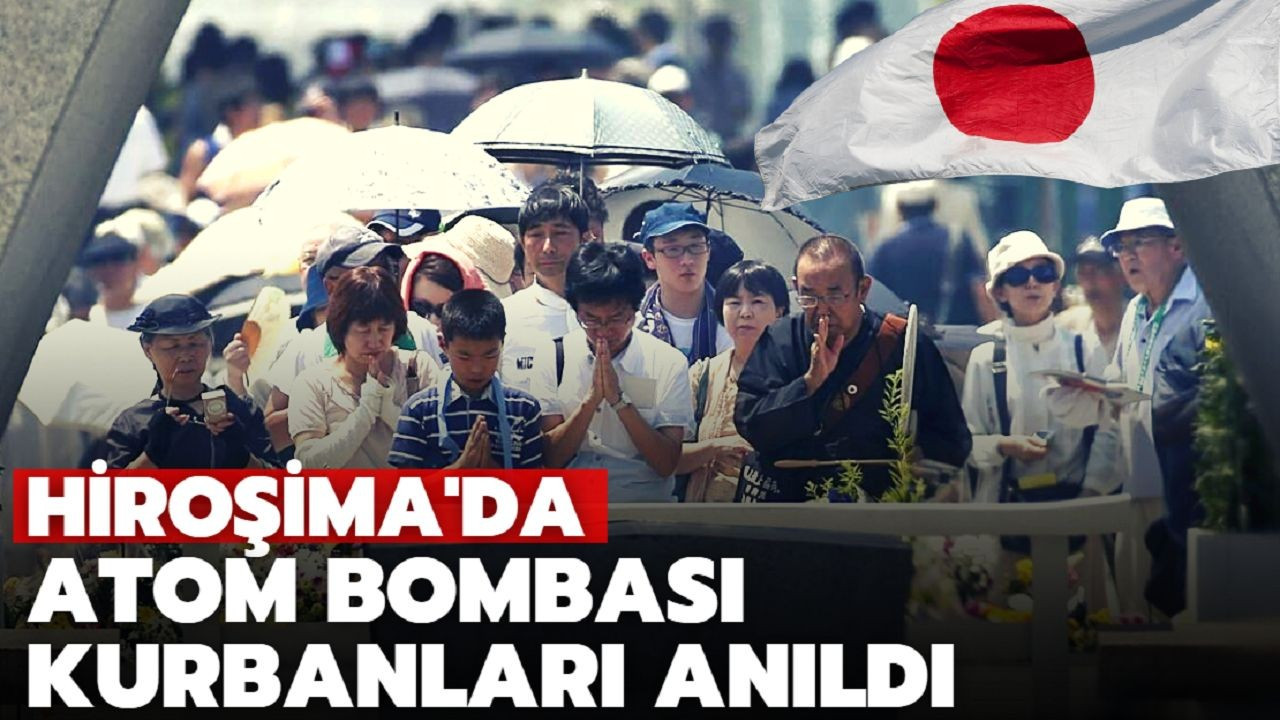 Hiroşima'da atom bombası kurbanları anıldı