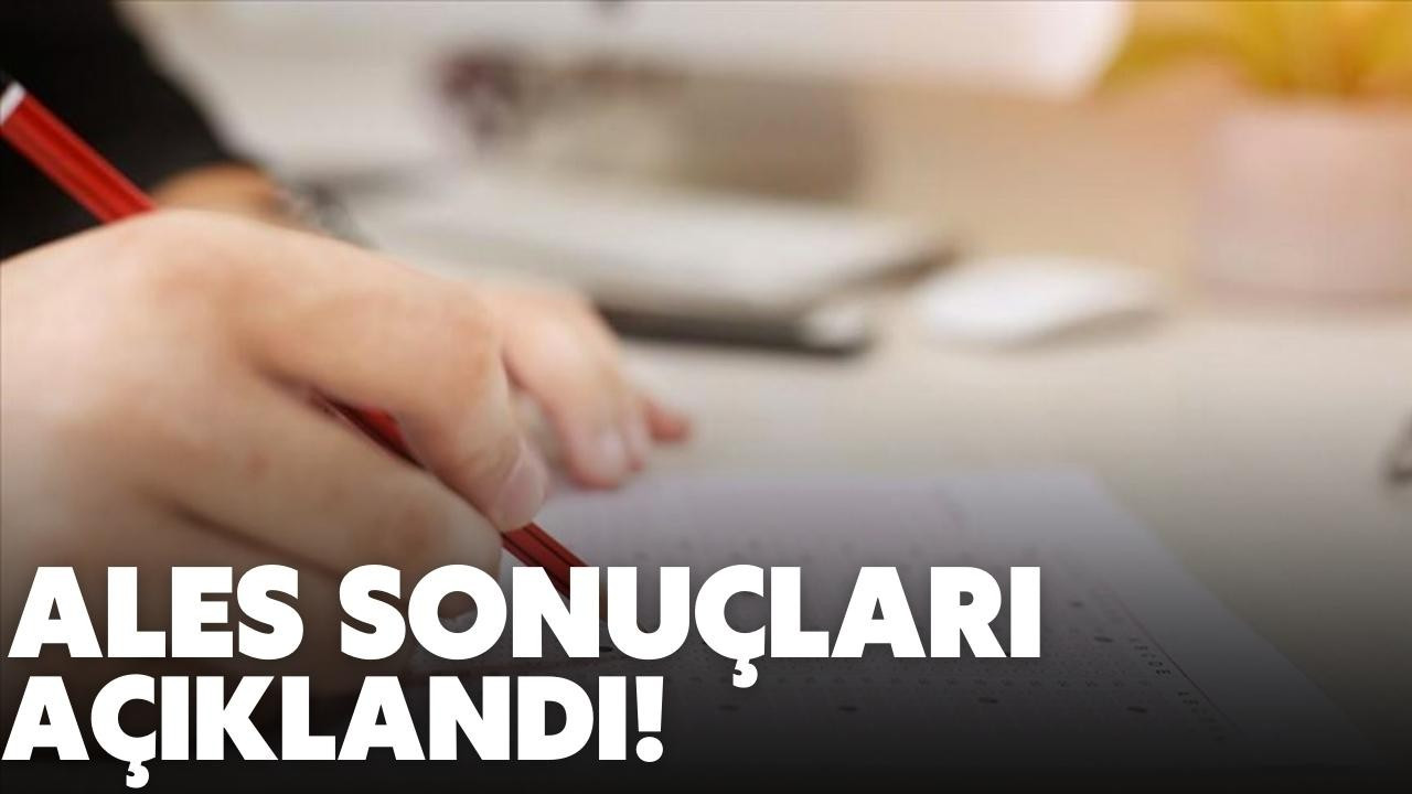 ALES sonuçları açıklandı!