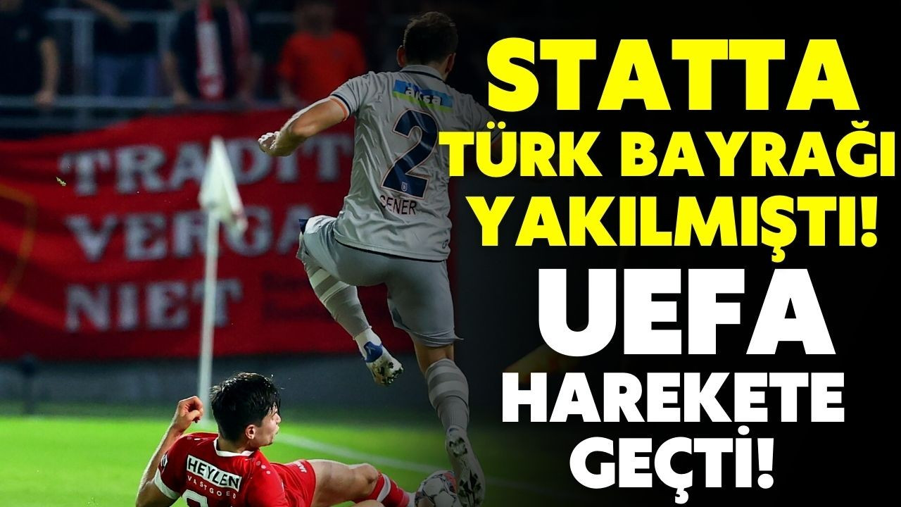 Türk bayrağı yakıldı! UEFA harekete geçti!