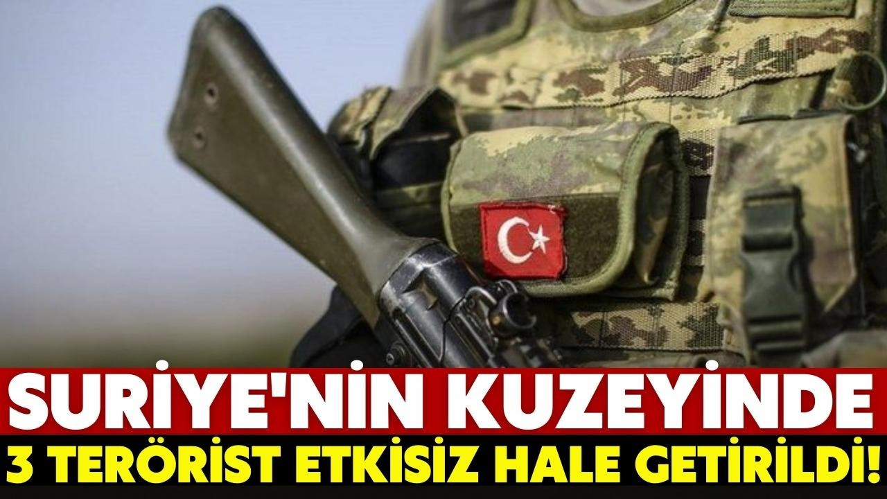3 PKK/YPG'li terörist etkisiz hale getirildi!