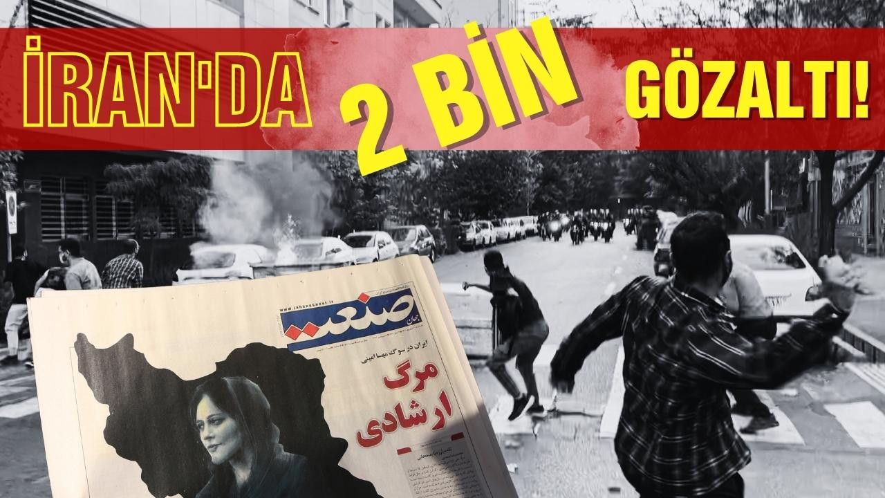 İran'da gözaltı sayısı 2 bini buldu