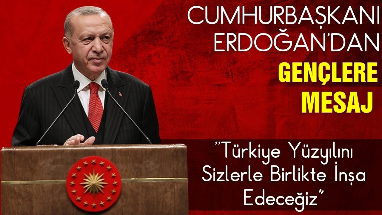 Cumhurbaşkanı Erdoğan, Türkiye Yüzyılı