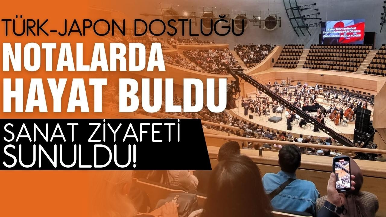 Türk-Japon dostluğu notalarda hayat buldu!