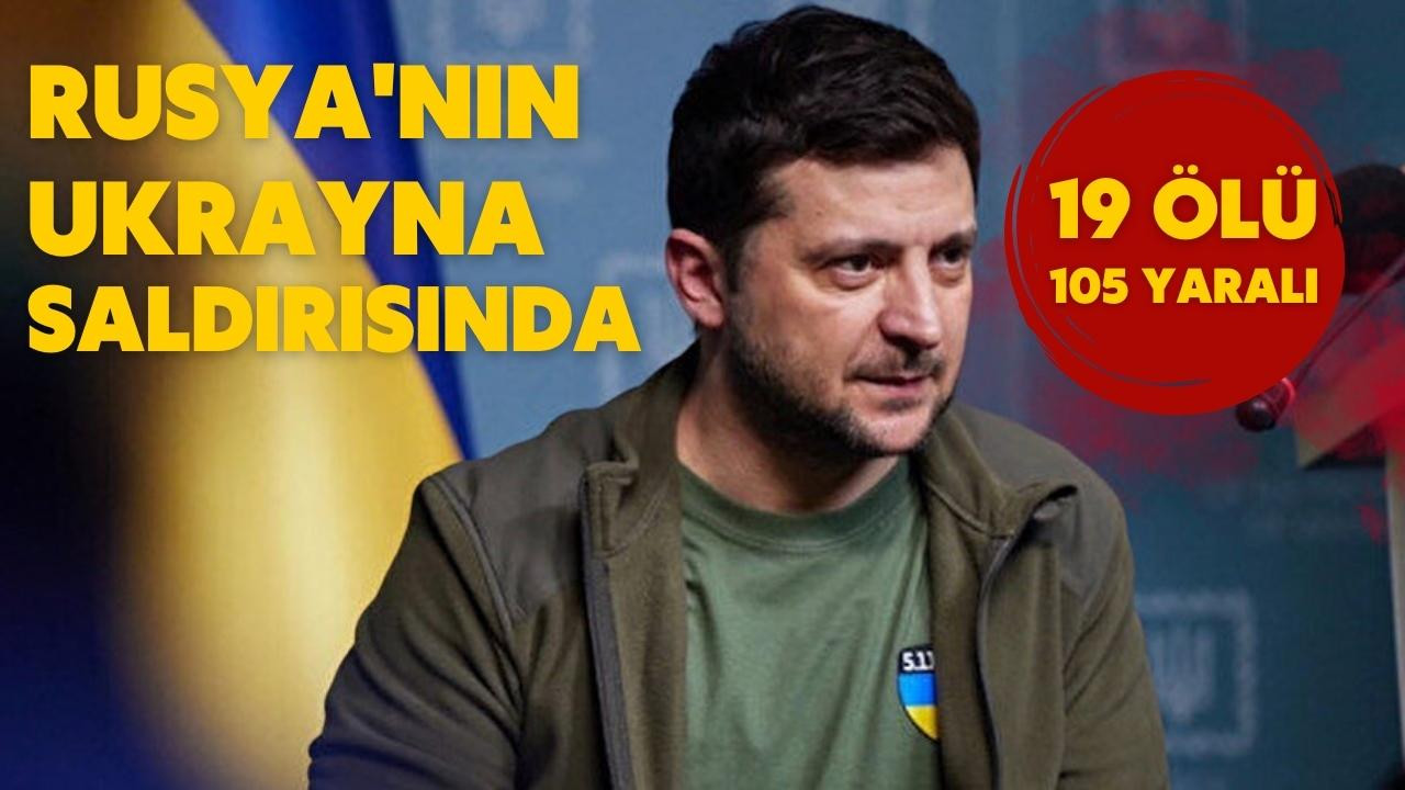 Ukrayna'daki saldırılarda 19 ölü!