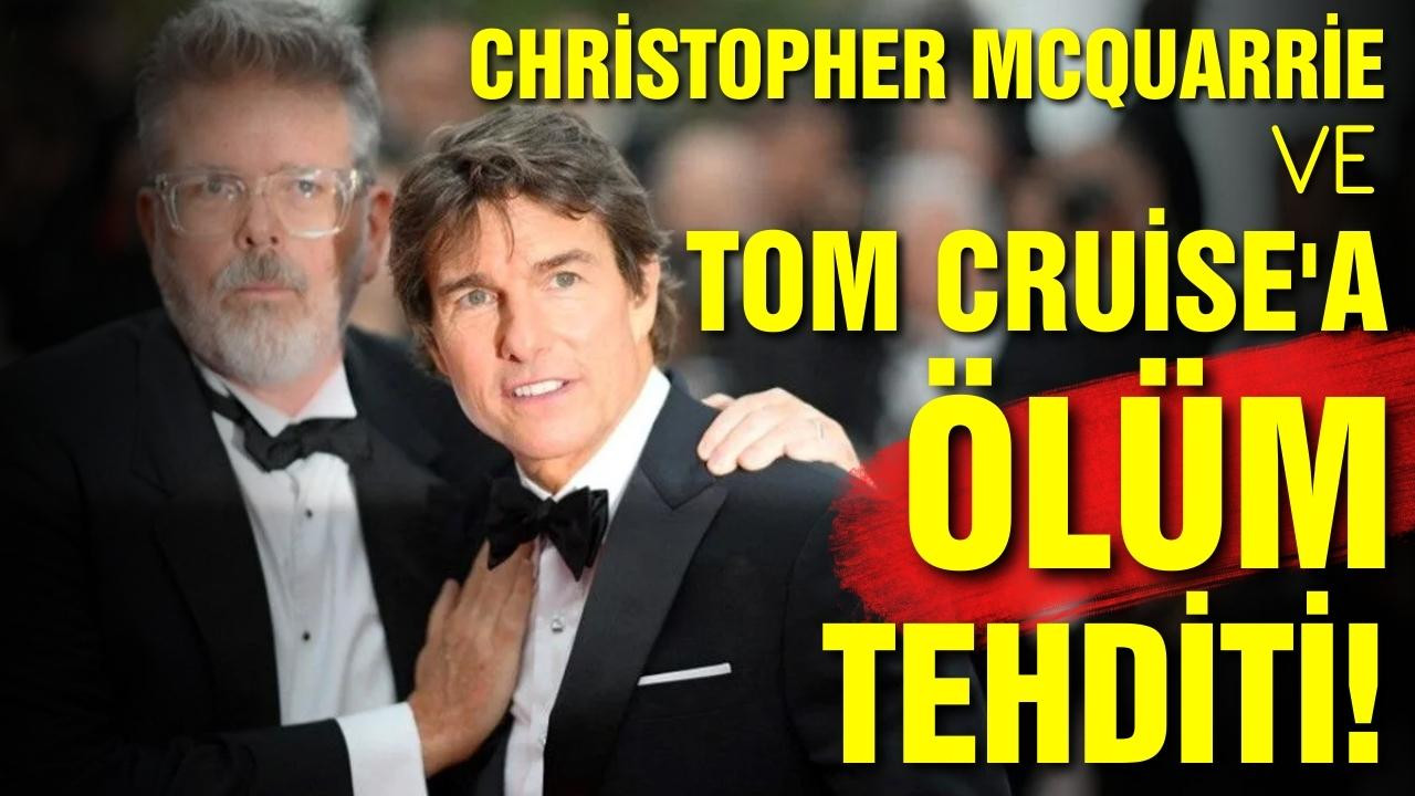Tom Cruise'a ölüm tehditi!